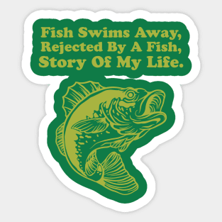 Story Of My Life Sticker